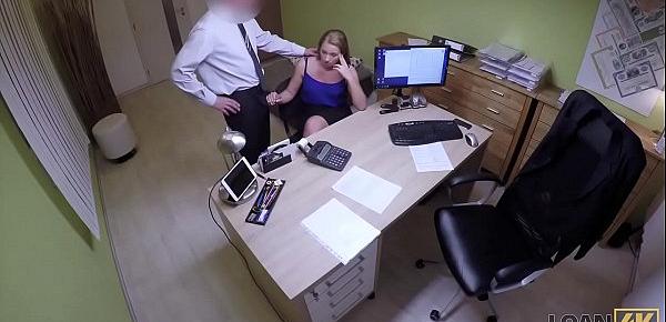  LOAN4K. Bad agent fucks good student girl and approves her documents